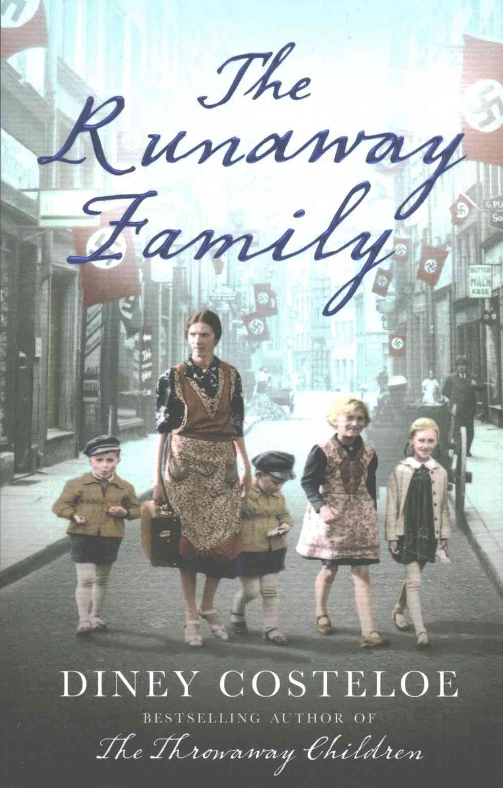 The Runaway Family By Diney Costeloe 9781784972646 (Paperback)