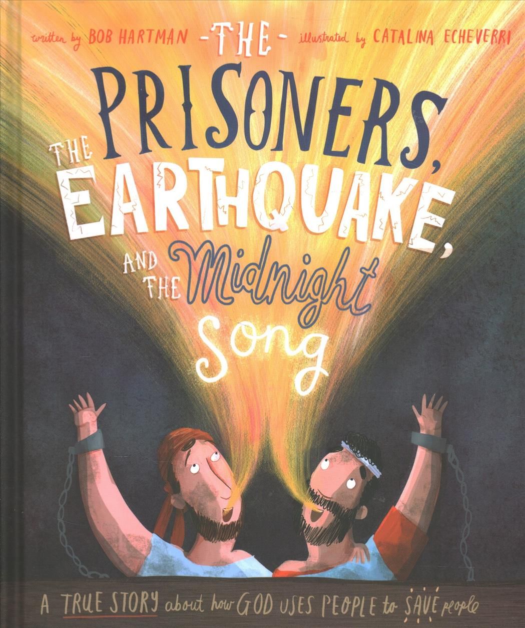 The Prisoners, the Earthquake, and the Midnight Song 9781784984403