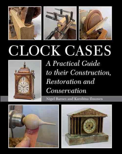 Clock Cases By Nigel Barnes, Karoliina Ilmonen 9781785000232