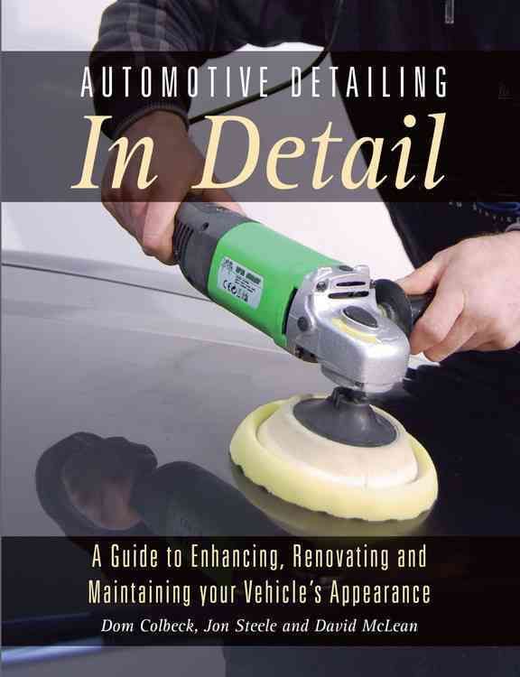 Automotive Detailing in Detail 9781785002427 (Paperback)