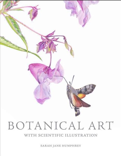 Botanical Art By Sarah Jane Humphrey 9781785004193 (Paperback)