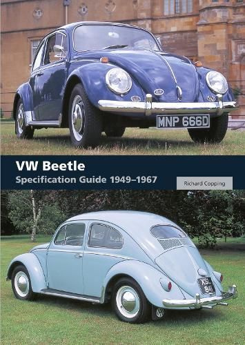 VW Beetle Specification Guide 1949-1967 By Richard Copping (Paperback)
