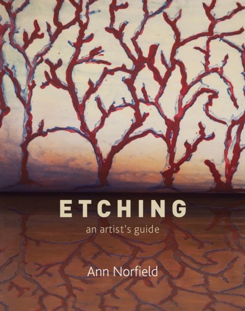 Etching By Ann Norfield 9781785006159 (Paperback)