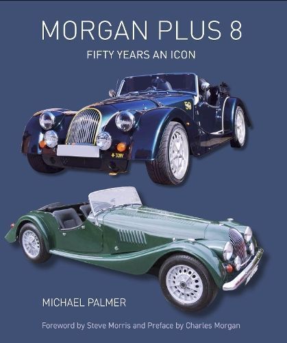 Morgan Plus 8 By Michael Palmer 9781785007255 (Hardback)