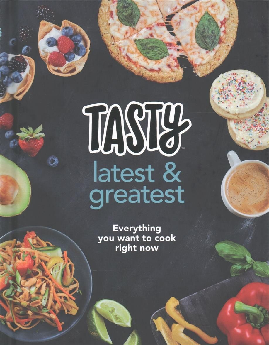Tasty Latest & Greatest By Tasty 9781785039003 (Hardback)