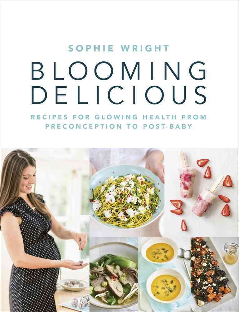 Blooming Delicious By Sophie Wright 9781785040009 (Paperback)