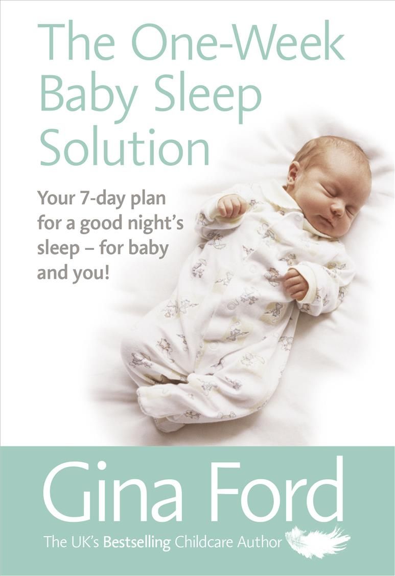 The One-Week Baby Sleep Solution By Gina Ford 9781785040764
