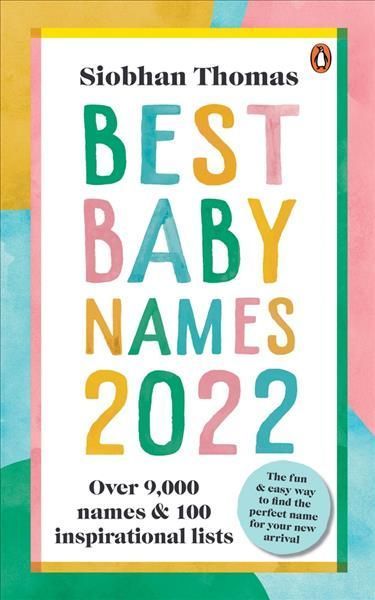 Best Baby Names 2022 By Siobhan Thomas 9781785043857 (Paperback)