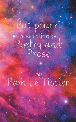 Pot-Pourri By Pam Le Tissier 9781785075216 (Paperback)
