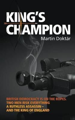 King's Champion By Martin Doktár 9781785076428 (Paperback)