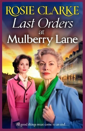 Last Orders at Mulberry Lane By Rosie Clarke 9781785131066 (Hardback)