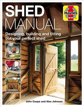 Shed Manual By John Coupe 9781785212208 (Hardback)
