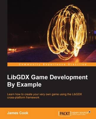 LibGDX Game Development By Example By James Cook 9781785281440