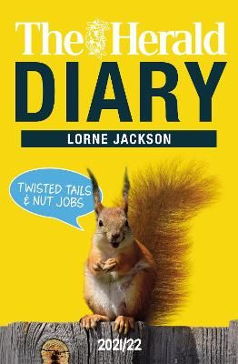 The Herald Diary 2021/22 By Lorne Jackson 9781785303661 (Paperback)