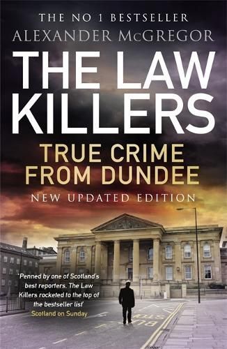 The Law Killers By Alexander McGregor 9781785304781 (Paperback)