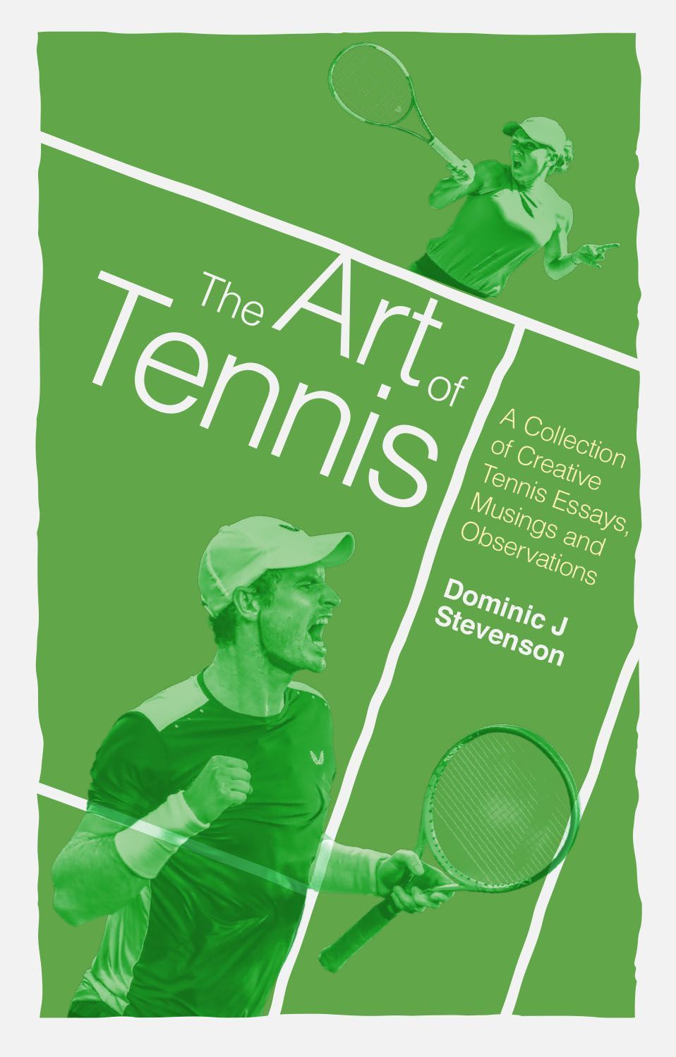 The Art of Tennis By Dominic J. Stevenson 9781785315169 (Paperback)