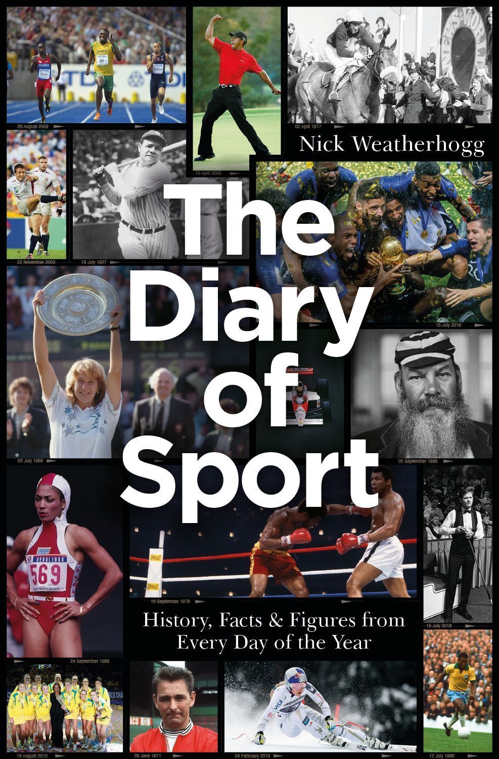 The Diary of Sport By Nick Weatherhogg 9781785316289 (Hardback)