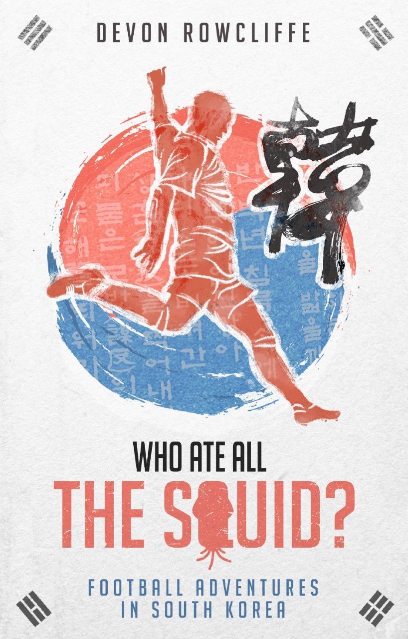 Who Ate All the Squid? By Devon Rowcliffe 9781785316814 (Paperback)