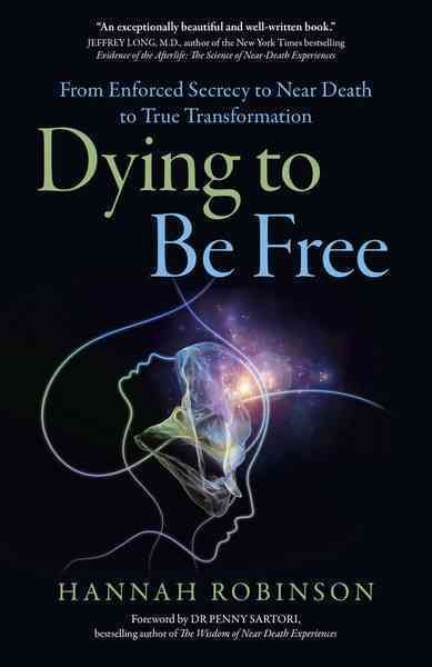 Dying to Be Free By Hannah Robinson 9781785352546 (Paperback)
