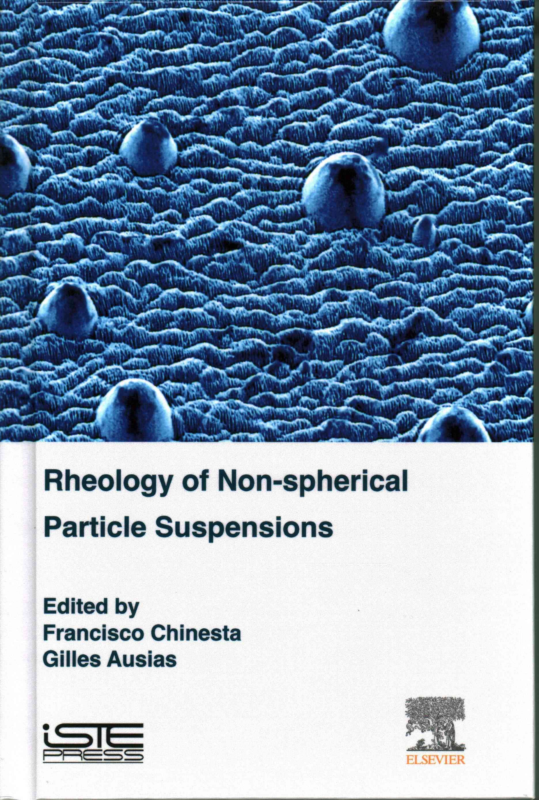 Rheology of Non-Spherical Particle Suspensions 9781785480362