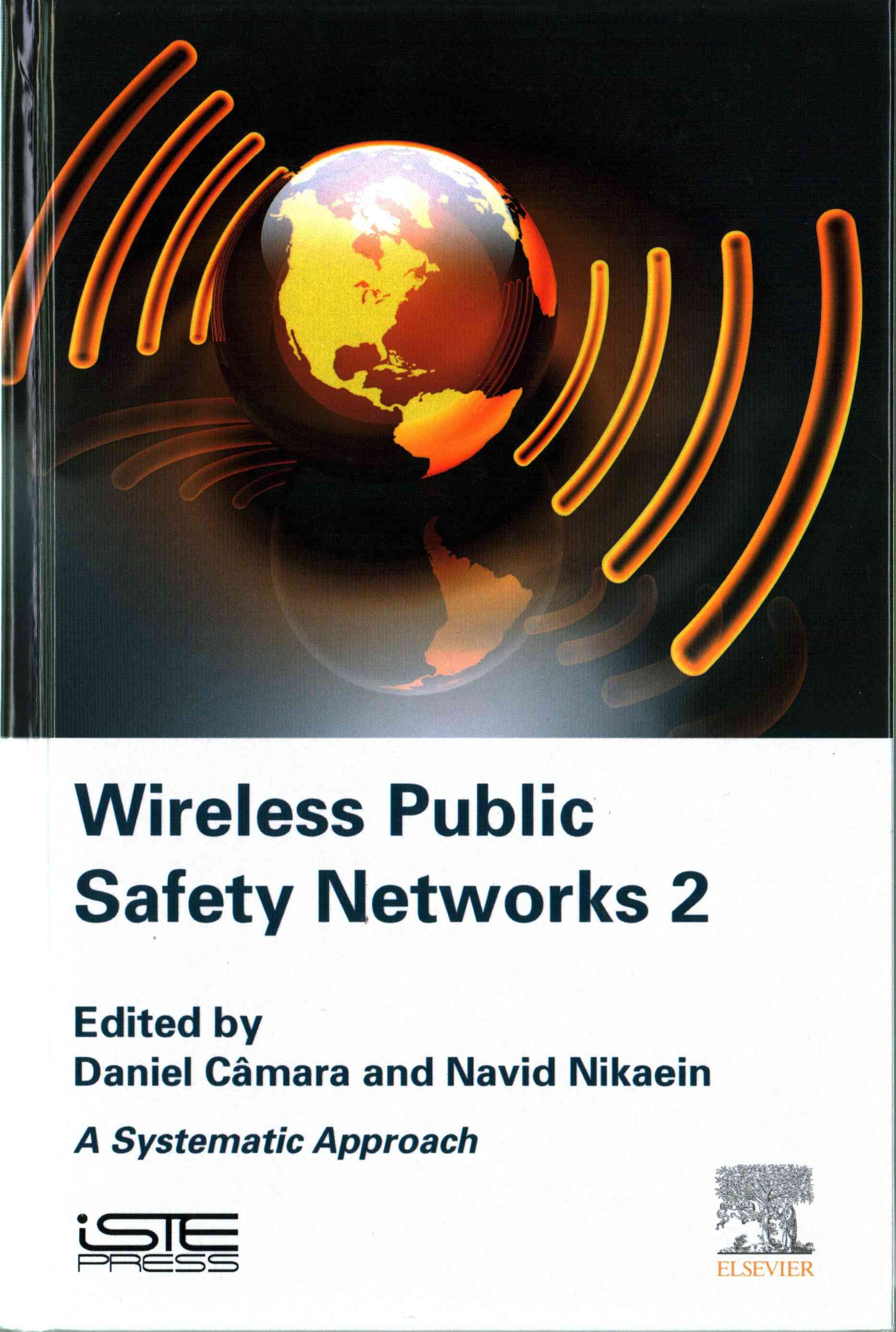 Wireless Public Safety Networks 2 By Camara, Daniel 9781785480522