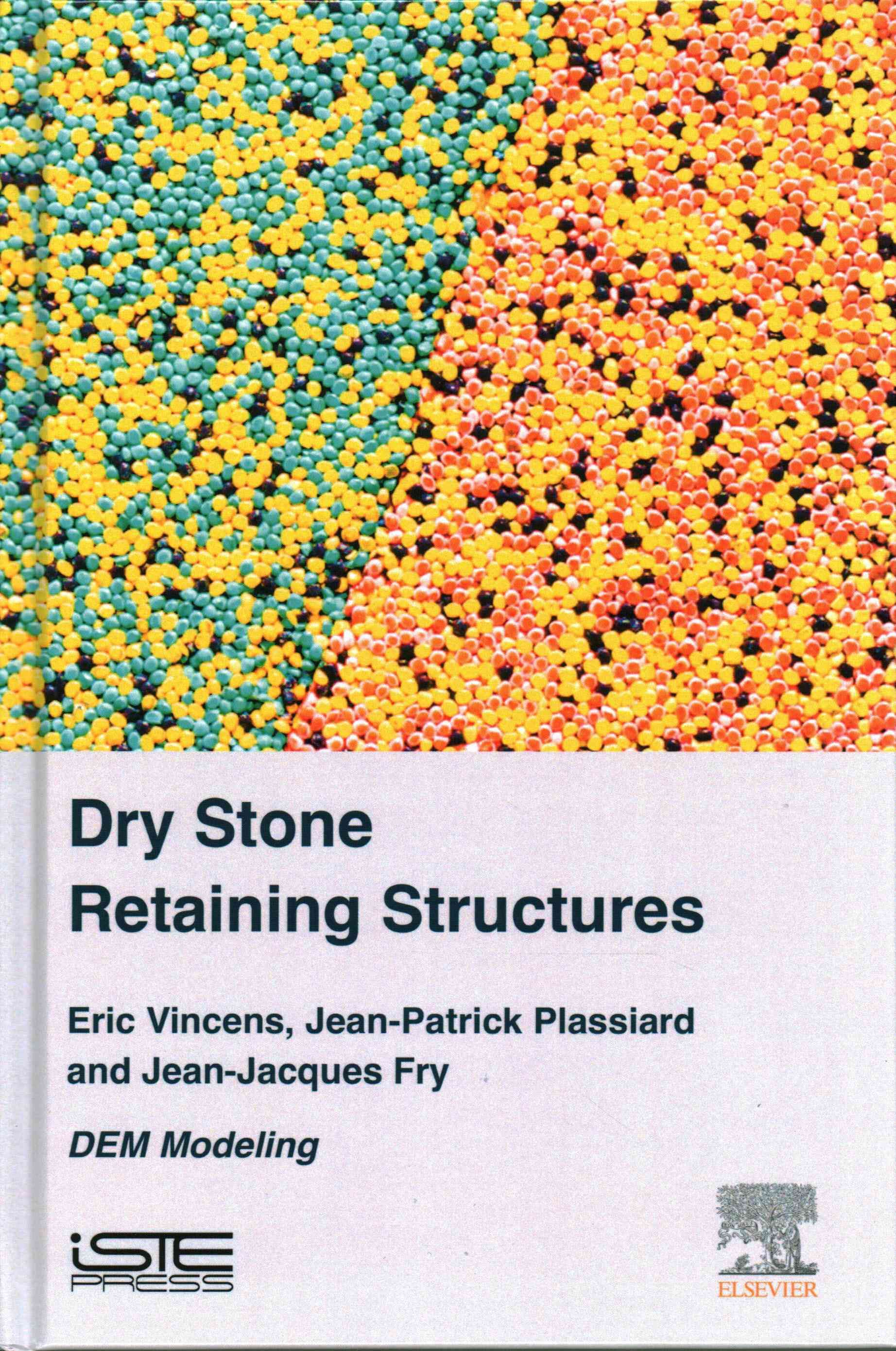 Dry Stone Retaining Structures By Vincens, Eric 9781785480805