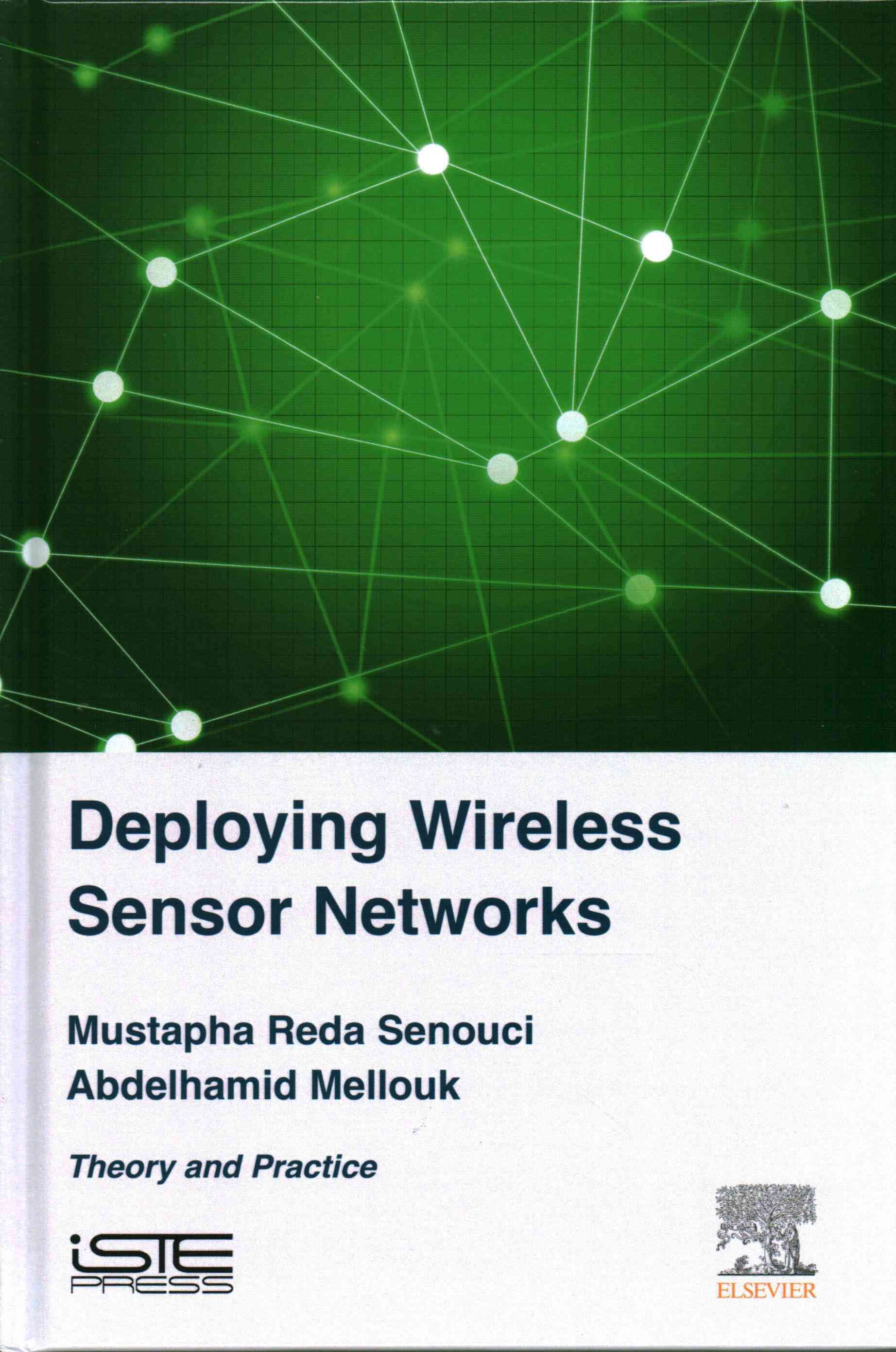 Deploying Wireless Sensor Networks By Senouci, Mustapha 9781785480997