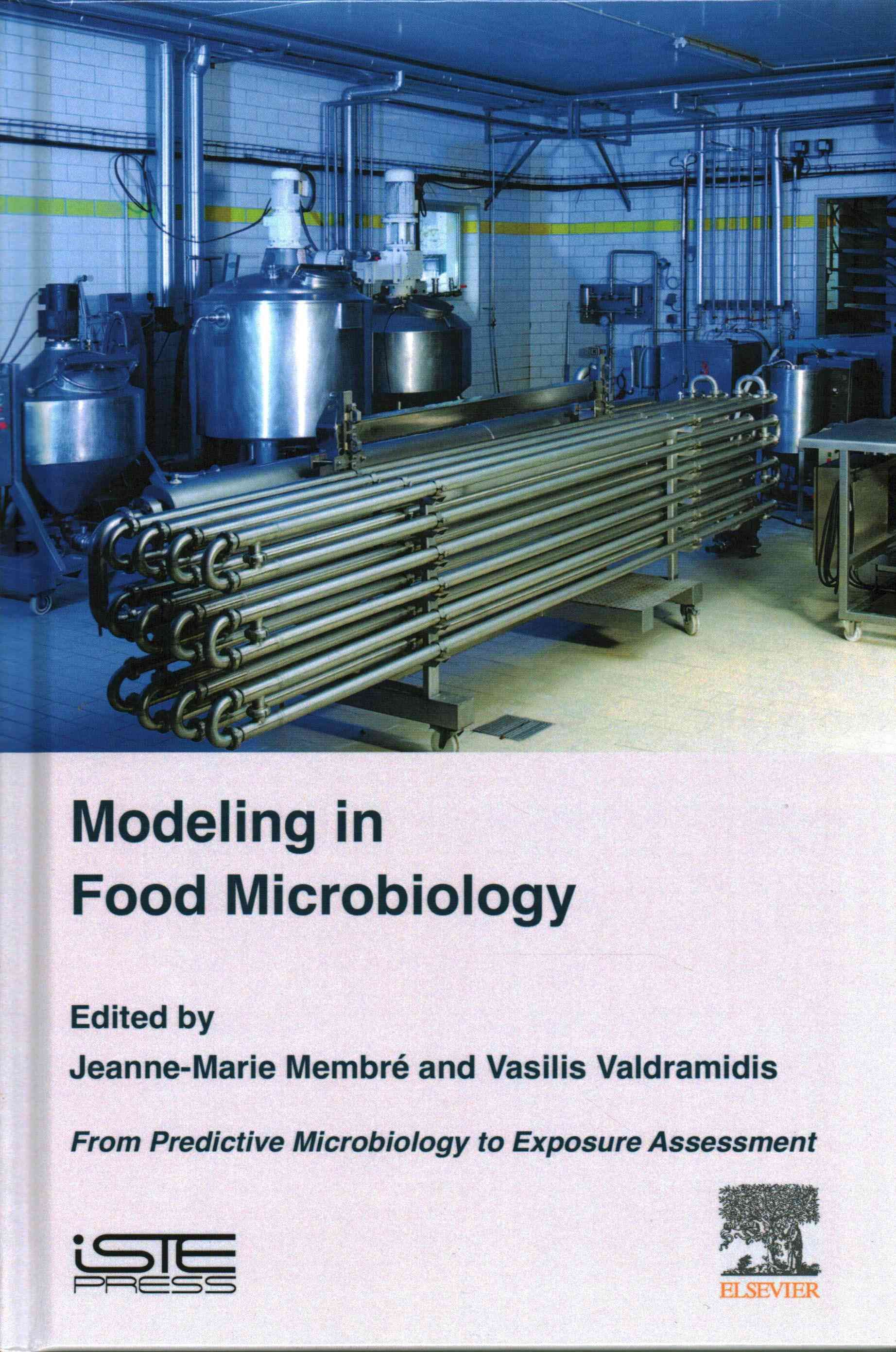 Modeling in Food Microbiology By Membré, Jeanne-Marie 9781785481550