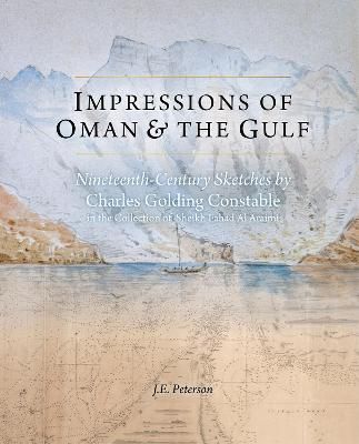 Impressions of Oman & The Gulf 9781785514791 (Hardback)