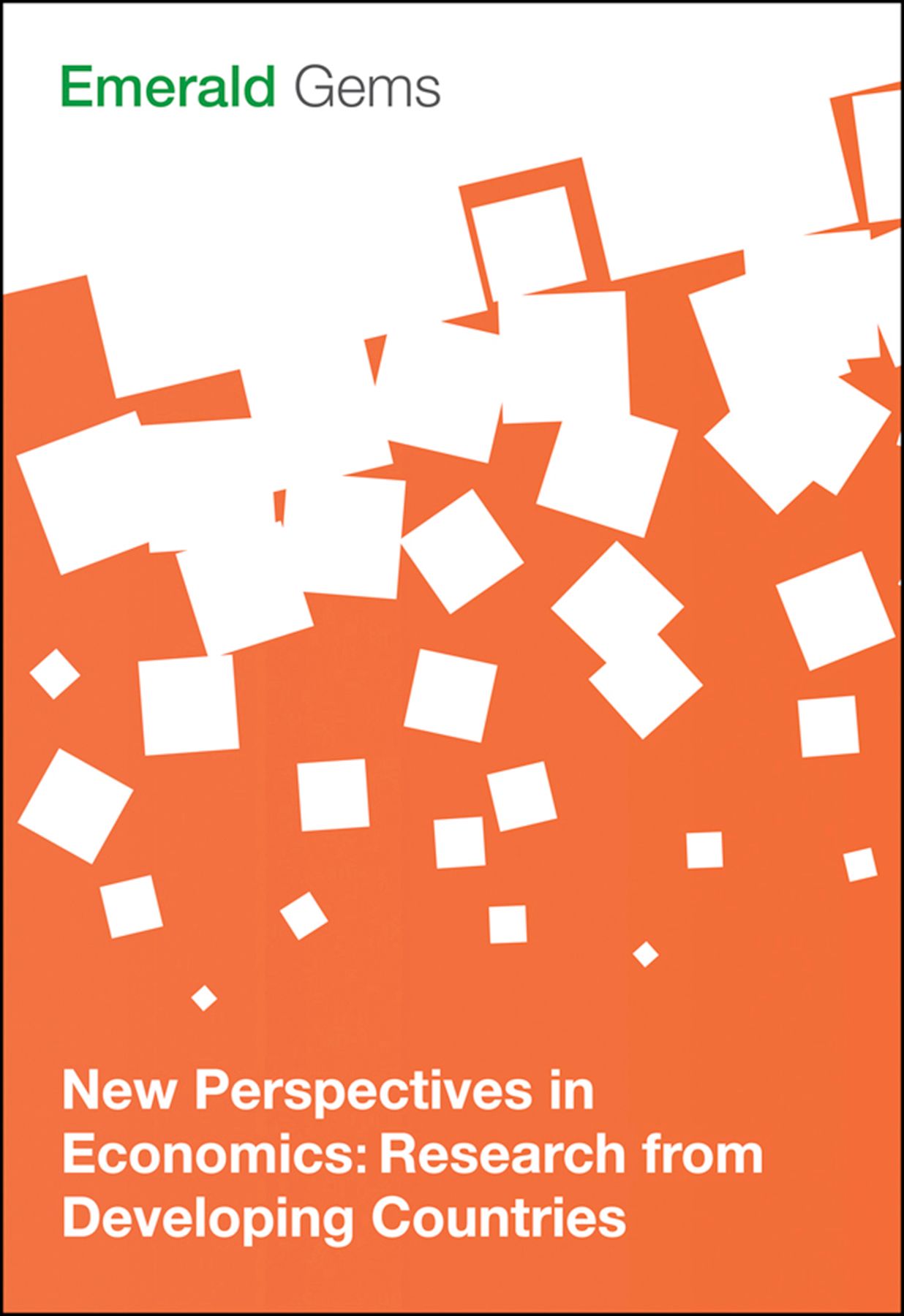 New Perspectives in Economics By Emerald Group Publishing Limited