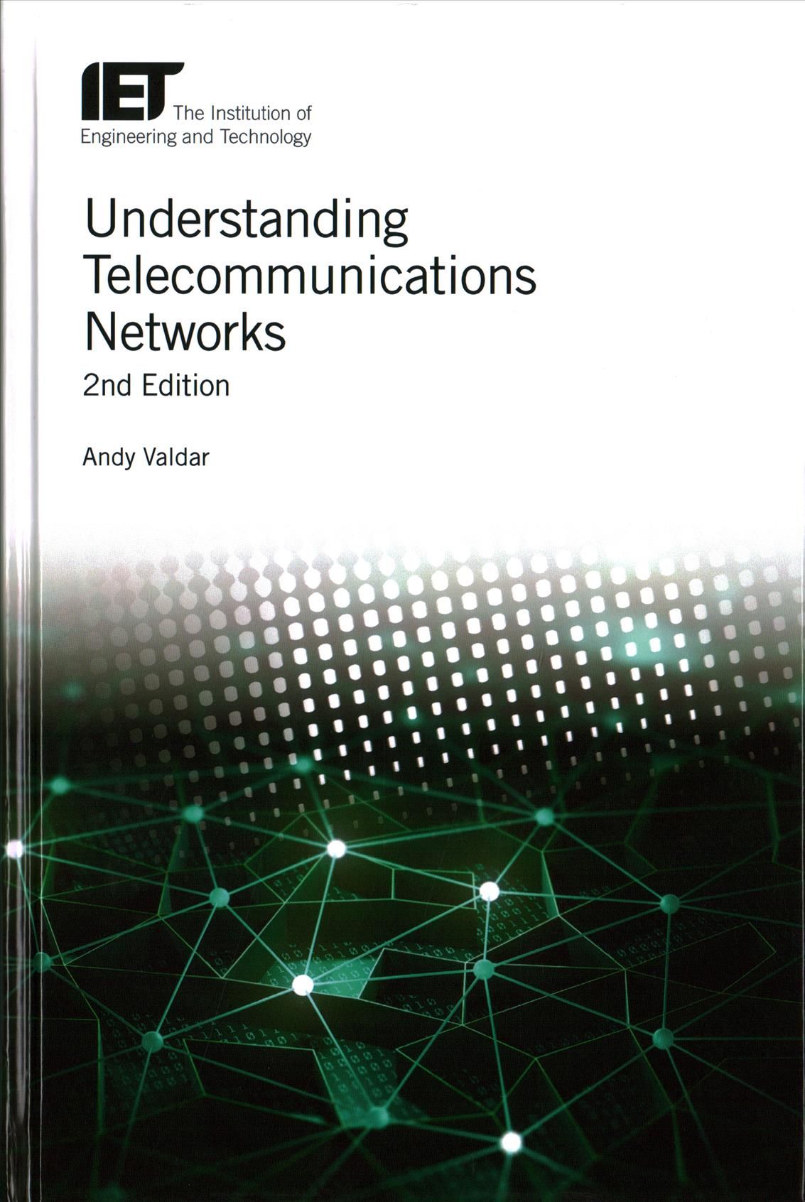Understanding Telecommunications Networks 9781785611643 (Hardback)