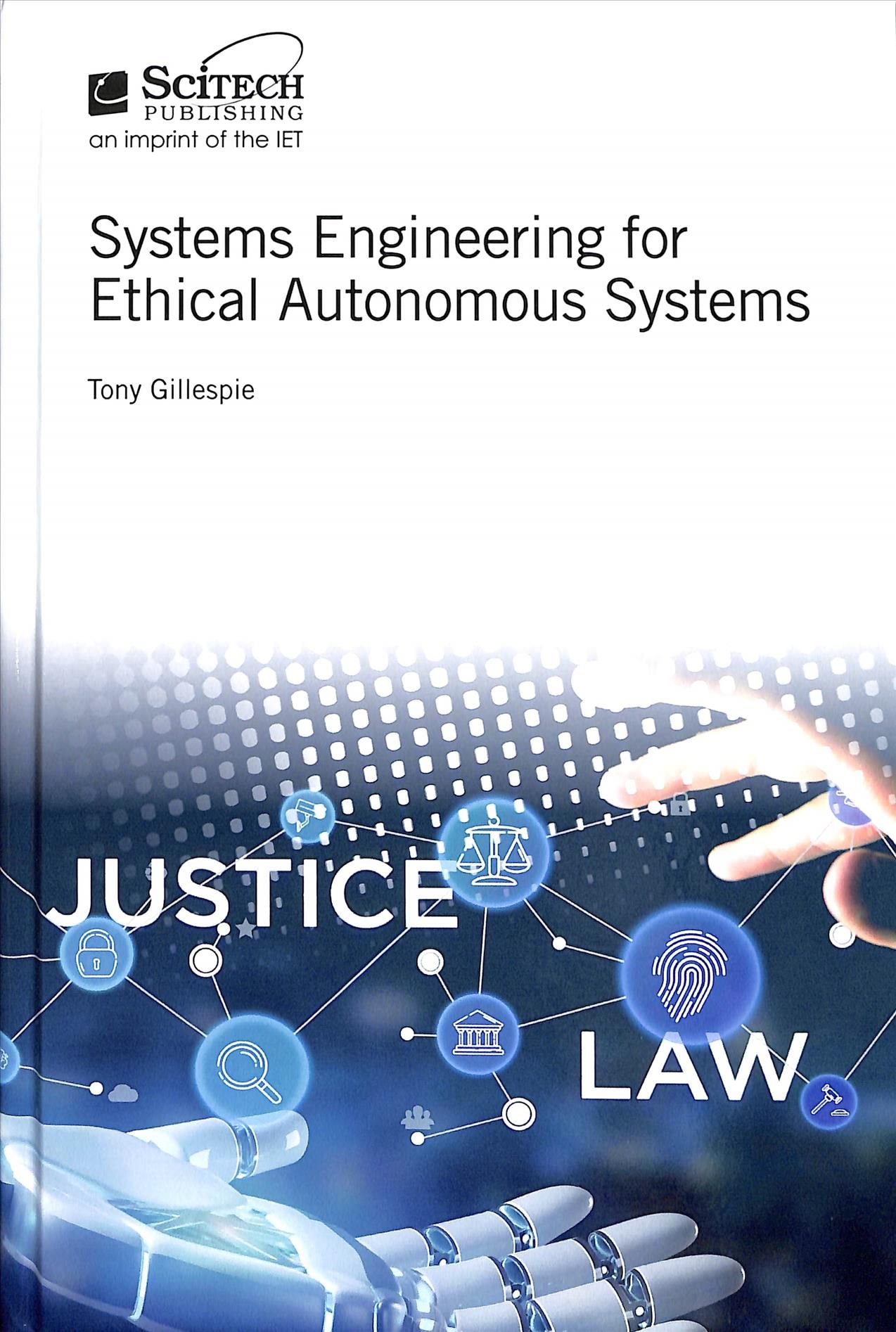 Systems Engineering for Ethical Autonomous Systems 9781785613722