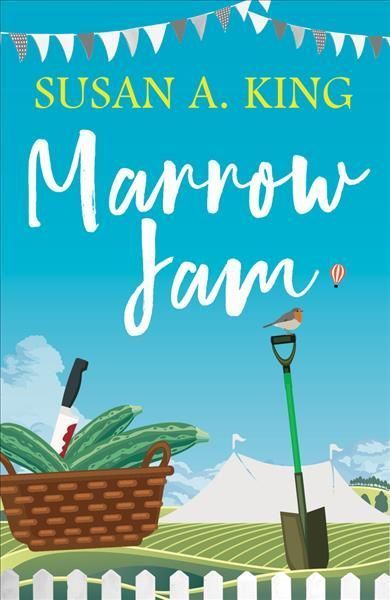 Marrow Jam By Susan A. King 9781785633218 (Paperback)