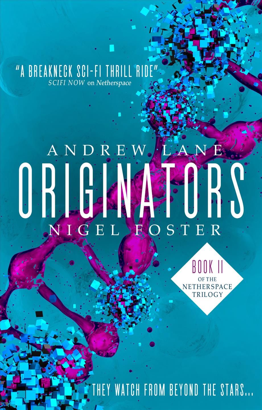 Originators (Netherspace #2) By Andrew Lane 9781785651878 (Paperback)