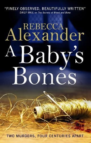 A Baby's Bones By Rebecca Alexander 9781785656217 (Paperback)