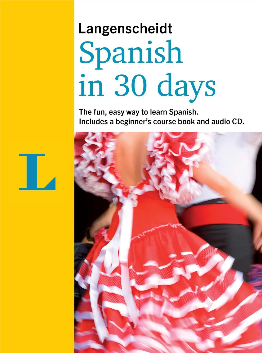 Spanish in 30 Days 9781785730009 (Paperback)