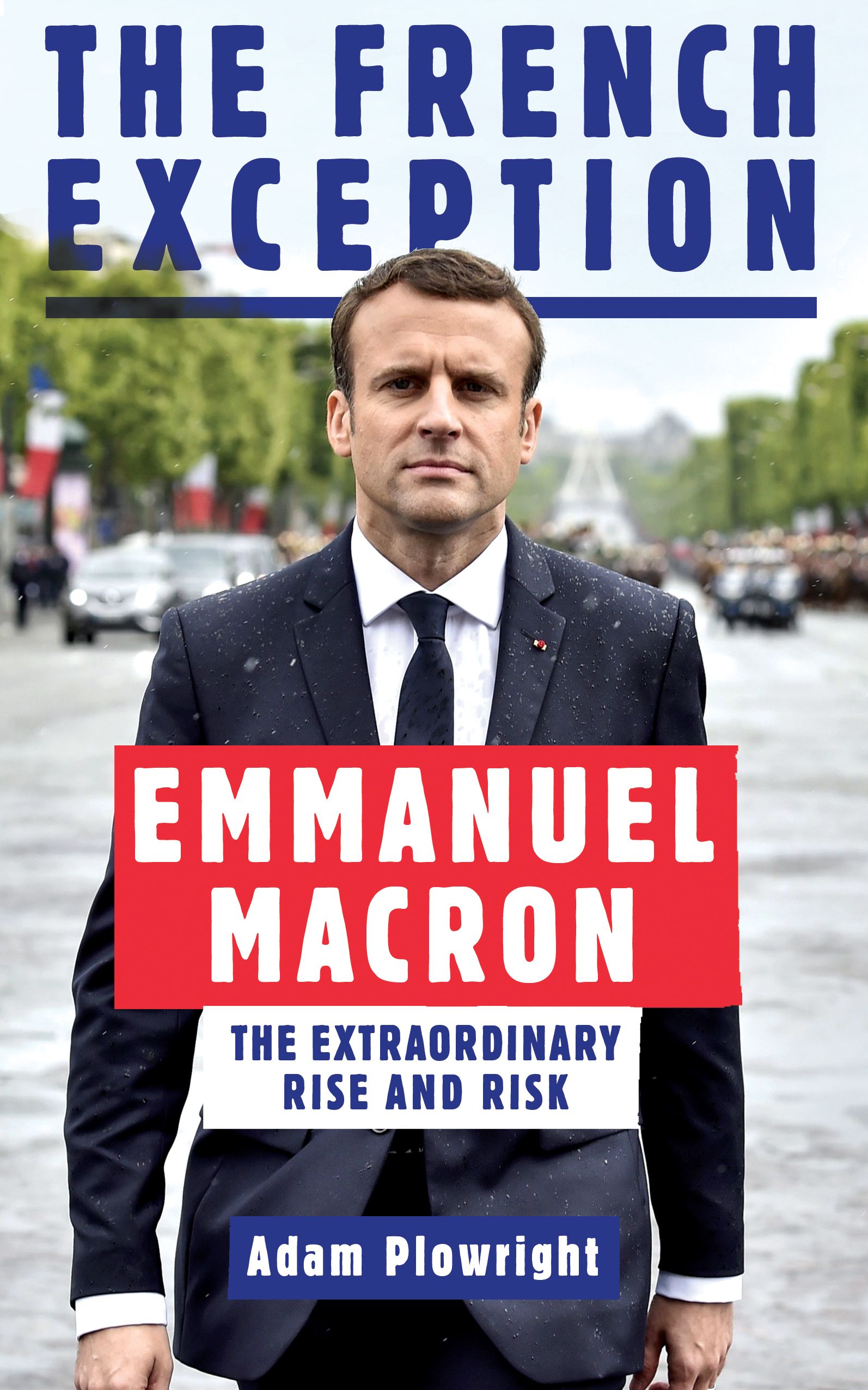 The French Exception By Adam Plowright 9781785783111 (Paperback)