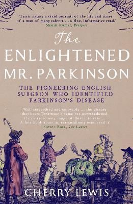 The Enlightened Mr. Parkinson By Cherry Lewis 9781785783364