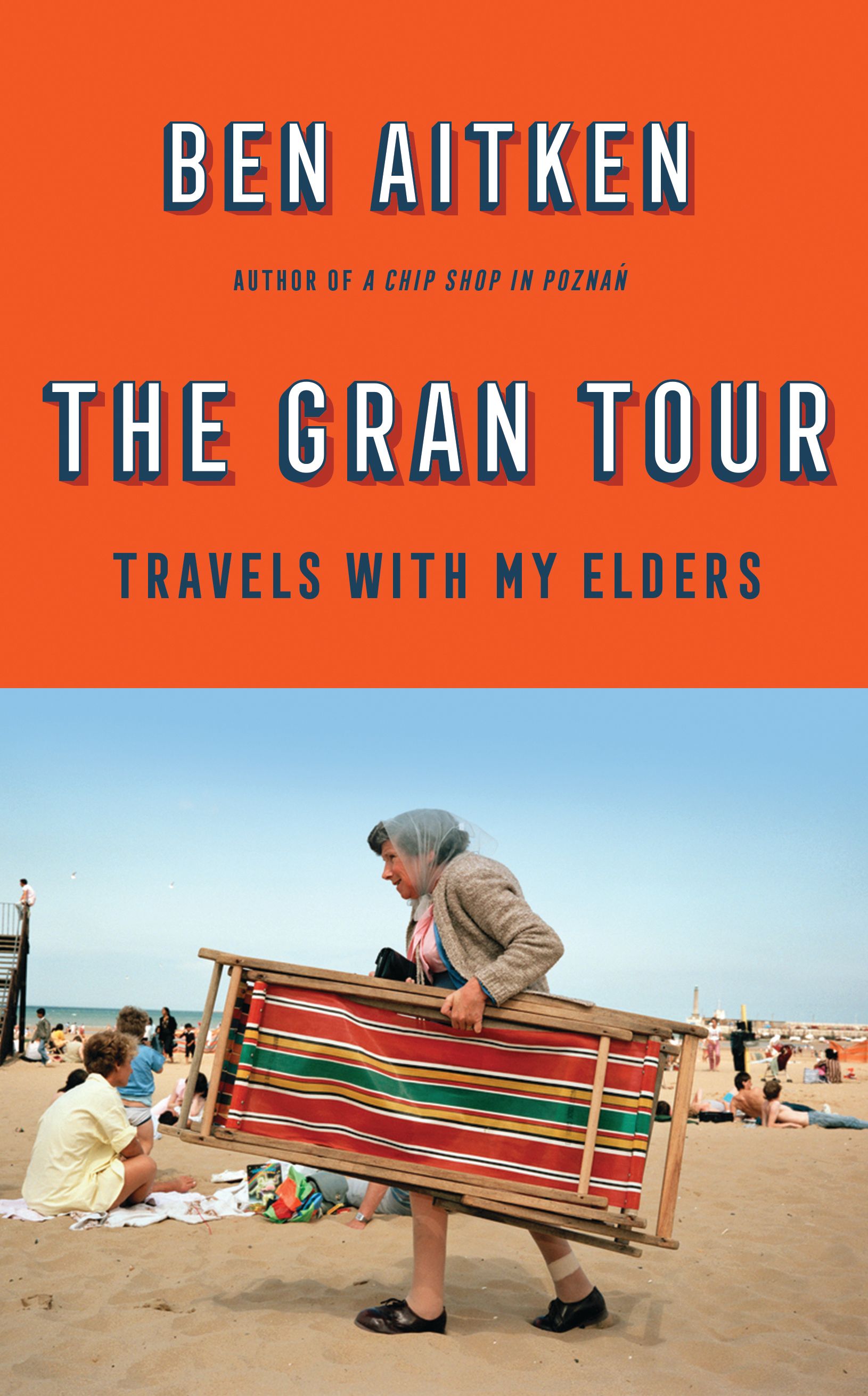 The Gran Tour By Ben Aitken 9781785786488 (Paperback)