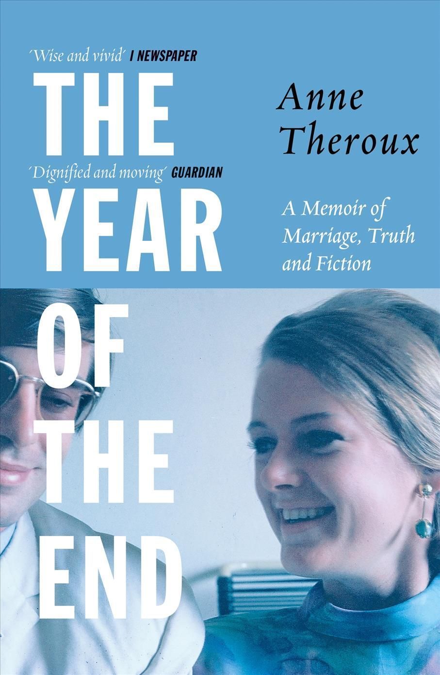 The Year of the End By Anne Theroux 9781785788239 (Paperback)