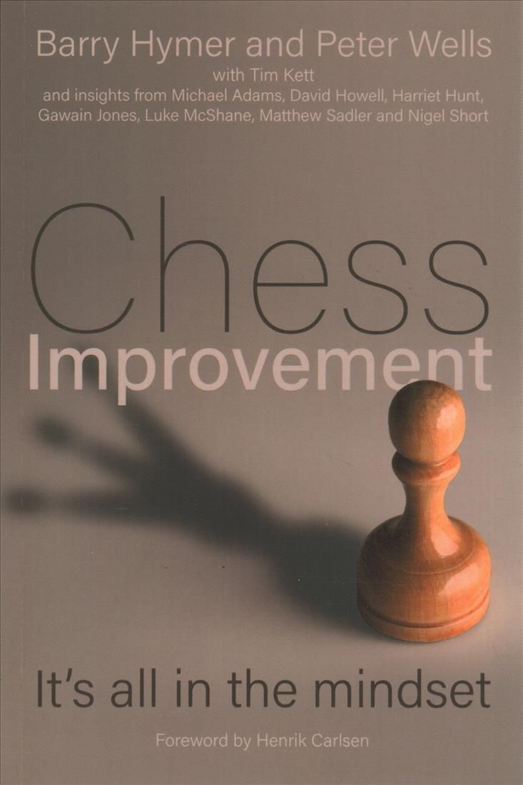 Chess Improvement By Barry Hymer, Peter Wells 9781785835025