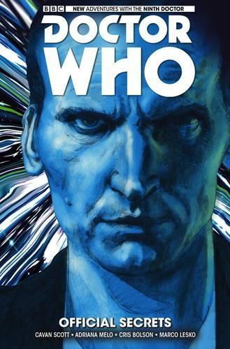 Doctor Who: The Ninth Doctor Vol. 3: Official Secrets By Cavan Scott