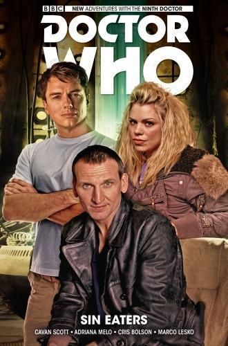 Doctor Who: The Ninth Doctor Volume 4: Sin Eaters By Cavan Scott