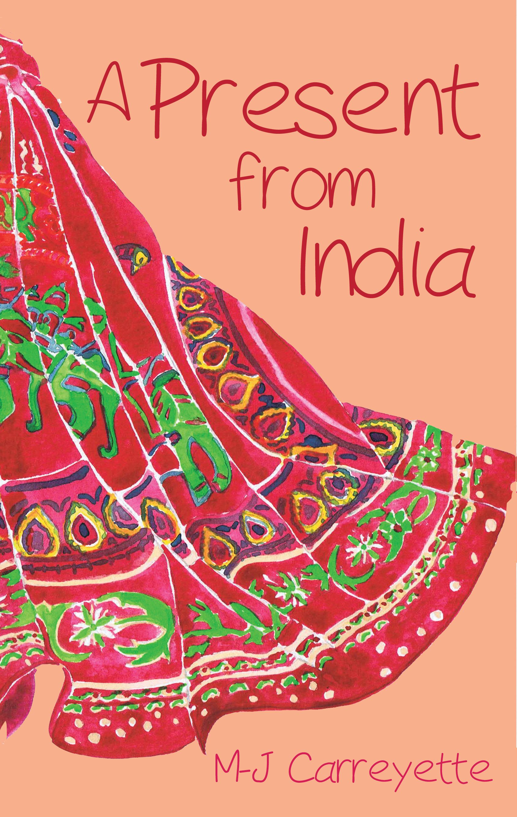 A Present from India By M-J Carreyette 9781785899201 (Paperback)