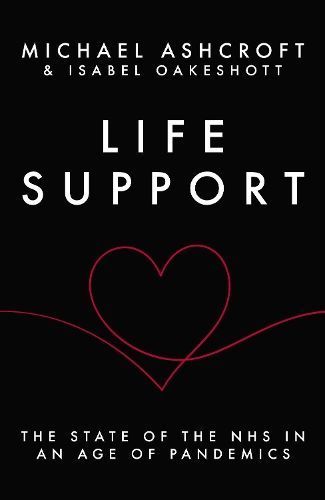 Life Support By Michael Ashcroft 9781785906251 (Hardback)
