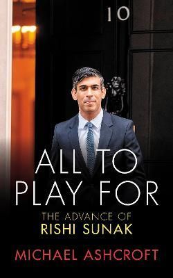 All to Play For By Michael A. Ashcroft 9781785907968 (Paperback)