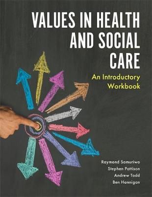 Values in Health and Social Care 9781785920639 (Paperback)