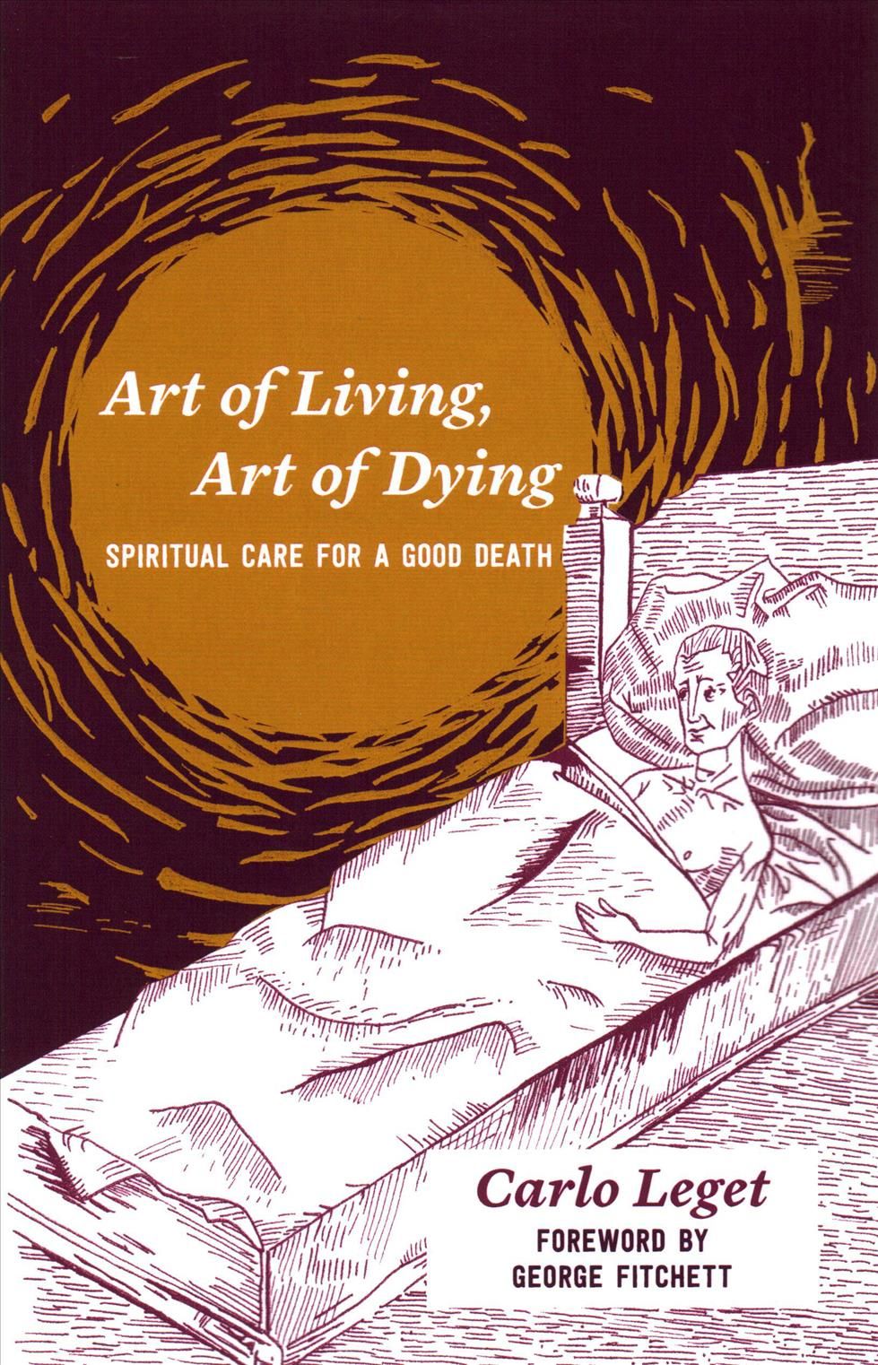 Art of Living, Art of Dying By Carlo Leget 9781785922114 (Paperback)
