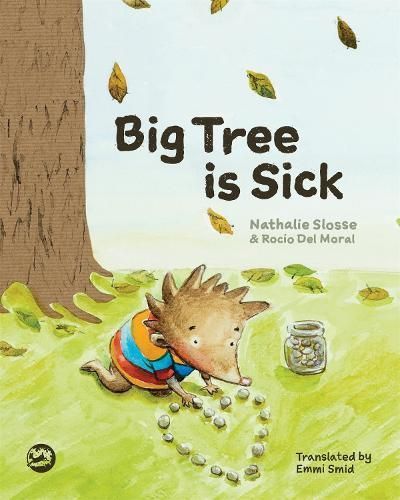 Big Tree Is Sick 9781785922268 (Hardback)