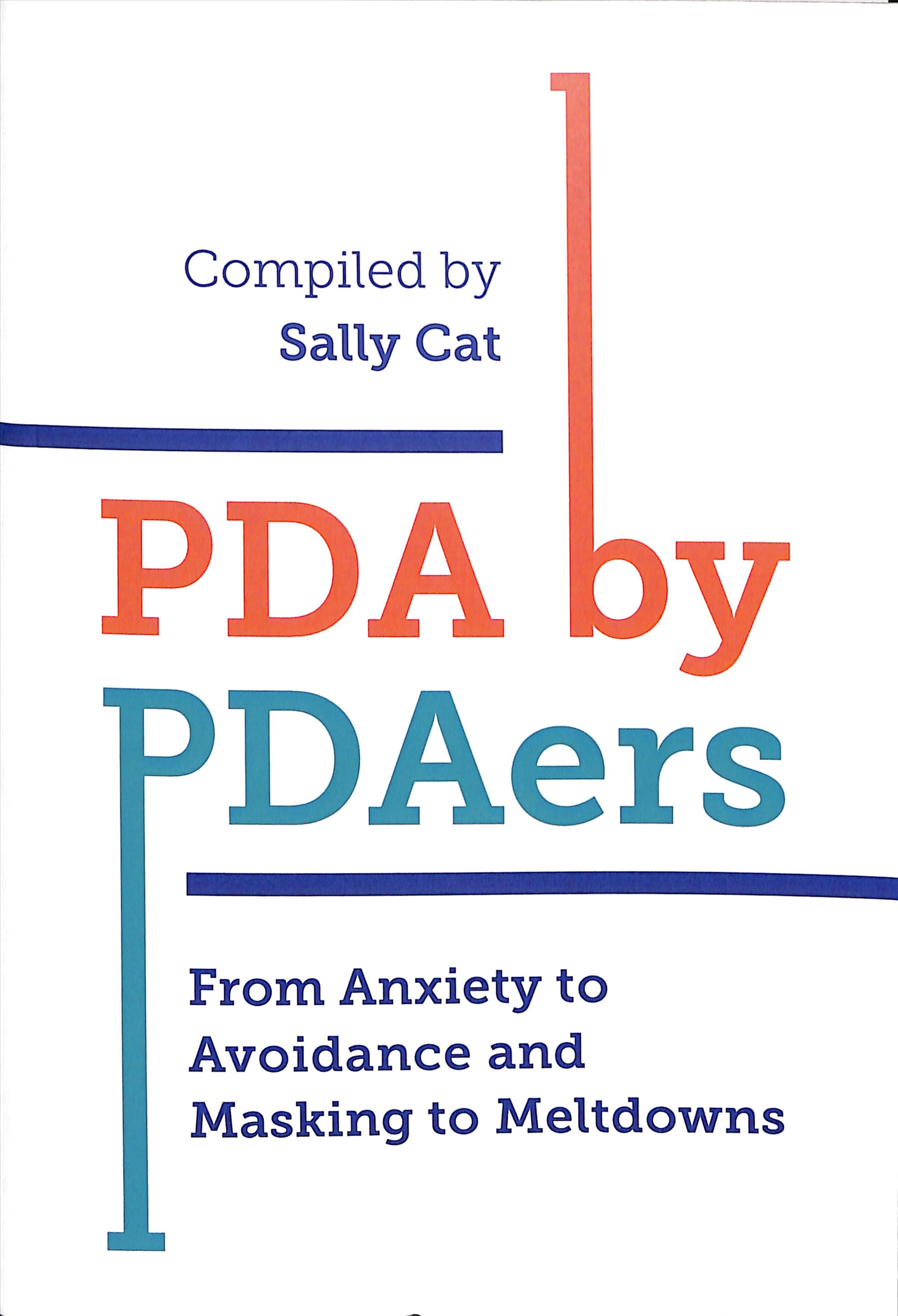 PDA by PDAers By Sally Cat 9781785925368 (Paperback)